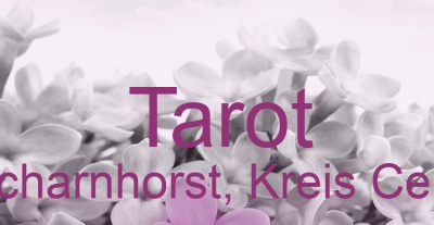 Tarot Scharnhorst, Kreis Celle | Top-Experten für Kartenlegen, Wahrsagen, Hellsehen, Zukunftsdeutung.